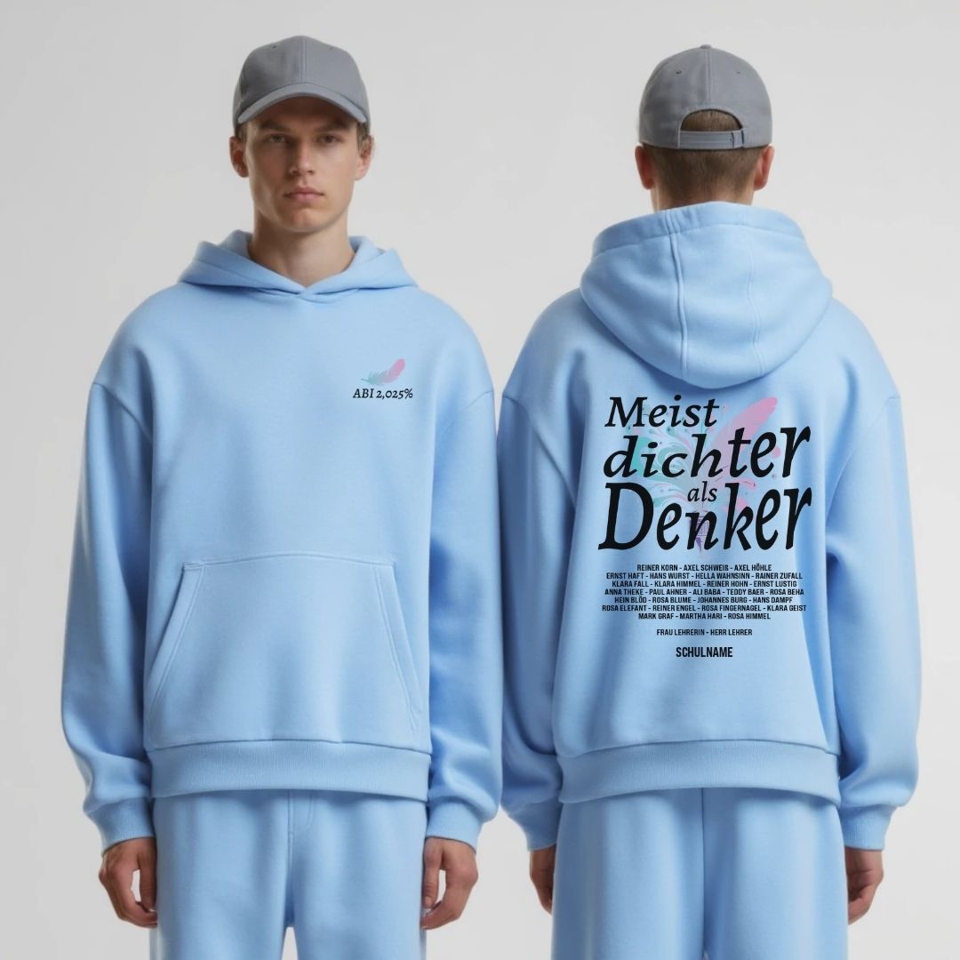 ABI MEIST DICHTER ALS DENKER #2 | shirtival - Abschluss Pullover - Abipulli- Abschlusspulli - Abimotto 2025 - Abschlussmotto - Abschluss Hoodie