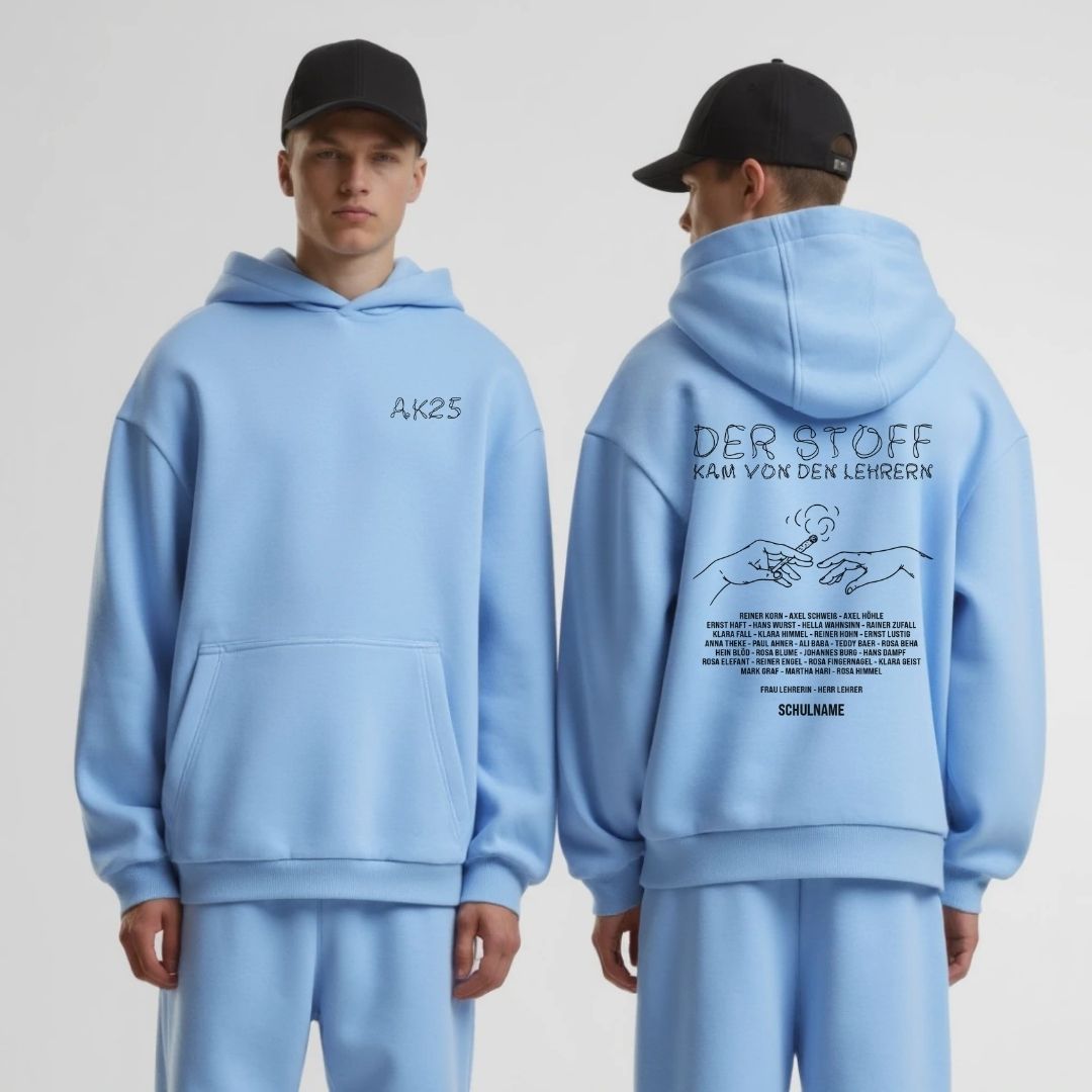 AK DER STOFF KAM VON DEN LEHRERN #1 | shirtival - Abschluss Pullover - Abipulli- Abschlusspulli - Abimotto 2025 - Abschlussmotto - Abschluss Hoodie