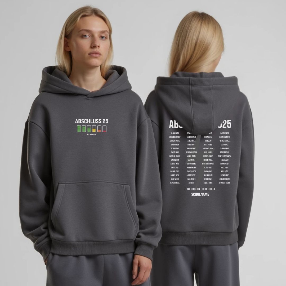 AK LOW BATTERY #1 | shirtival - Abschluss Pullover - Abipulli- Abschlusspulli - Abimotto 2025 - Abschlussmotto - Abschluss Hoodie