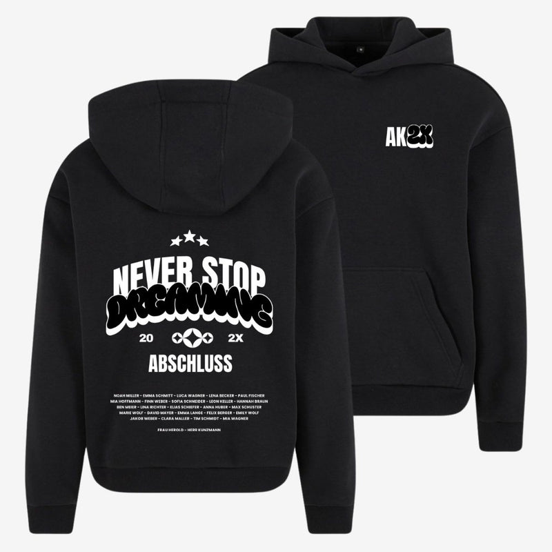 AK NEVER STOP DREAMING 2 - shirtival