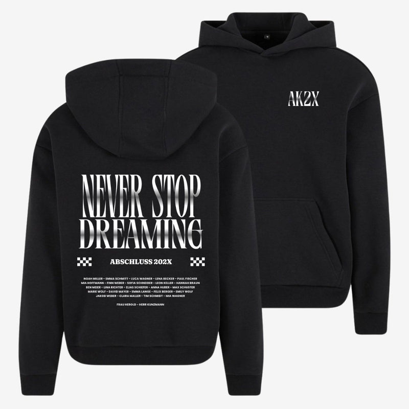 AK NEVER STOP DREAMING 7 - shirtival
