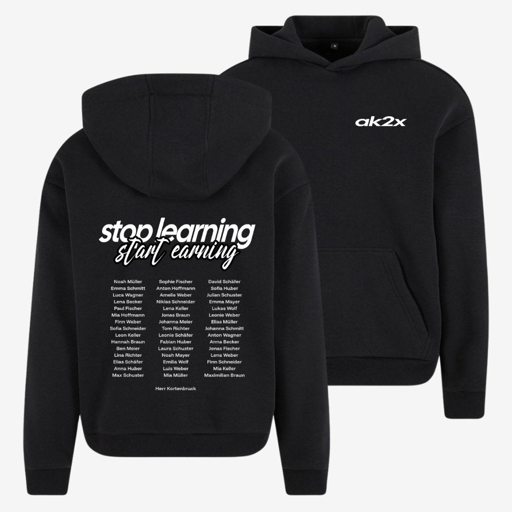 AK STOP LEARNING, START EARNING 2 - shirtival