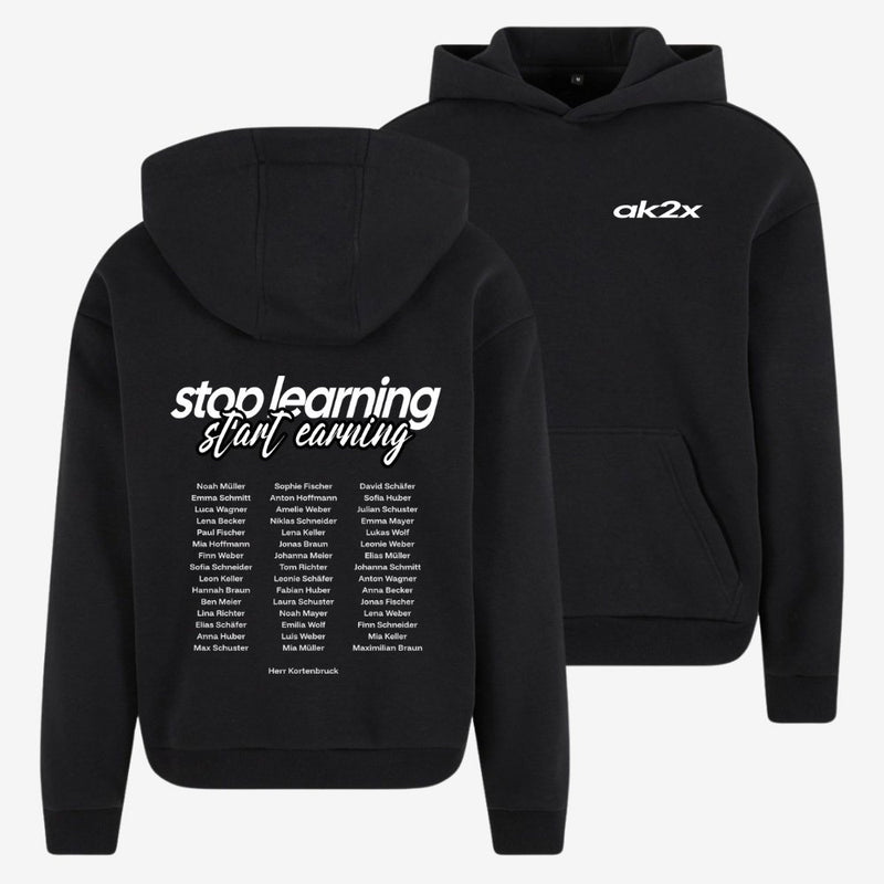 AK STOP LEARNING, START EARNING 2 - shirtival