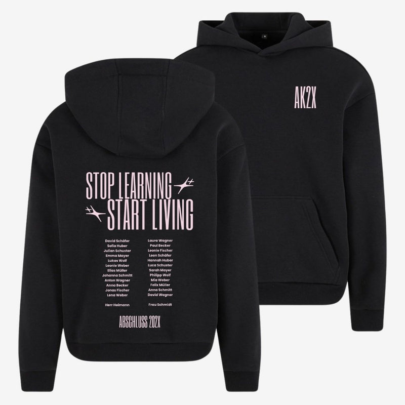 AK STOP LEARNING, START LIVING 4 - shirtival