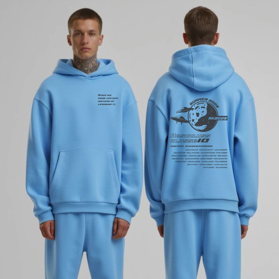 AK WE MADE HISTORY #1 | shirtival - Abschluss Pullover - Abipulli- Abschlusspulli - Abimotto 2025 - Abschlussmotto - Abschluss Hoodie