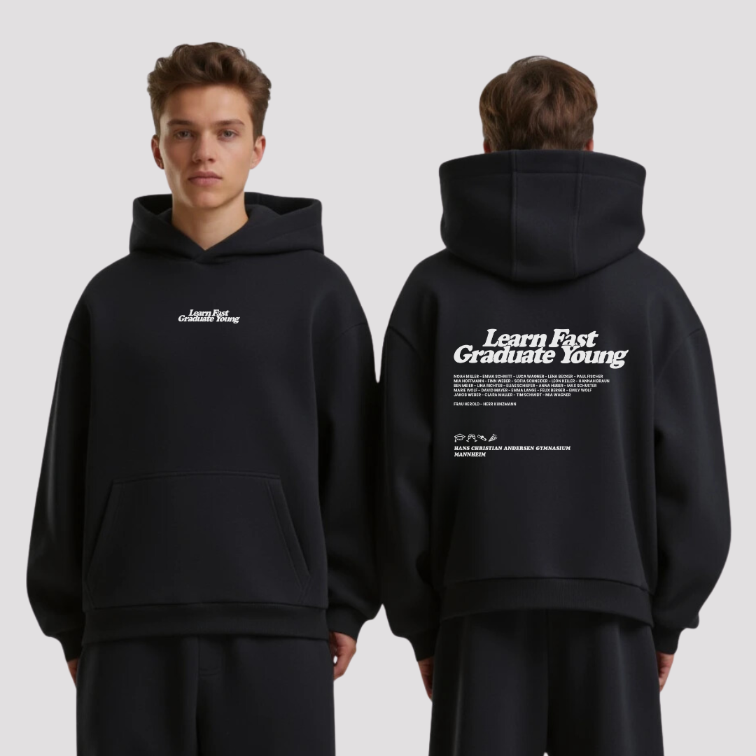 AK LEARN FAST GRADUATE YOUNG #3 | shirtival - Abschluss Pullover - Abipulli- Abschlusspulli - Abimotto 2025 - Abschlussmotto - Abschluss Hoodie